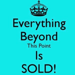 Everything Beyond This Point Is Sold